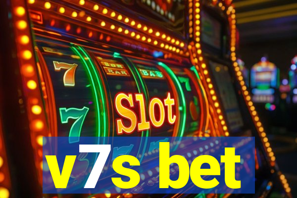 v7s bet